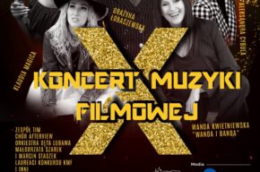 X Koncert Muzyki Filmowej - WYPRZEDANY