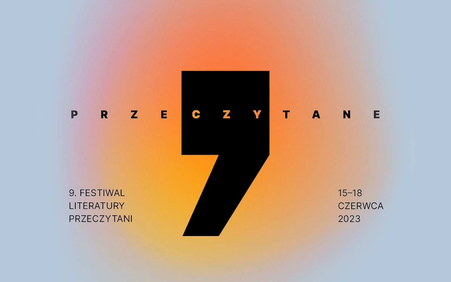 9. Festiwal Literatury PRZECZYTANI 2023 – program