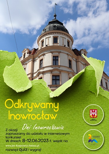 Dni Inowrocławia z Biblioteką – konkurs internetowy  <i>Odkrywamy Inowrocław</i>