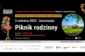 DF2023: Piknik rodzinny w Ostromecku na festiwalu DRUMS FUSION
