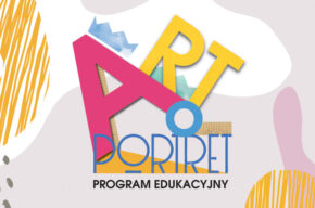 ARToPORTRET – eksperymentalny program edukacyjny skierowany do dzieci i młodzieży