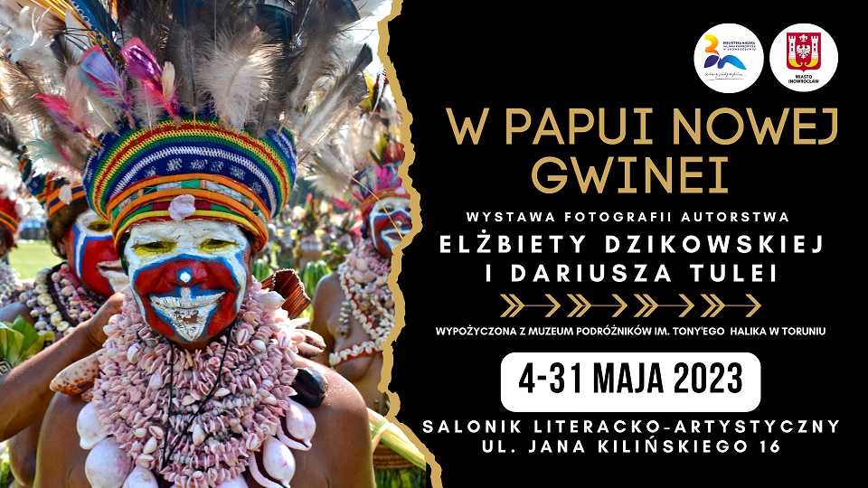 W Papui Nowej Gwinei, wystawa fotografii Elżbiety Dzikowskiej i Dariusza Tulei