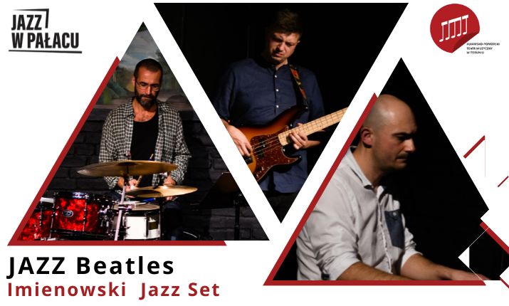 Jazz w pałacu: Jazz Beatles / Imienowski Jazz Set