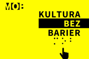 Kultura bez barier w MOB