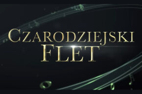 KINO EMOCJI: Czarodziejski flet