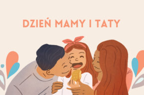 Dzień Mamy i Taty
