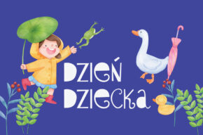 Rodzinny festyn z okazji Dnia Dziecka