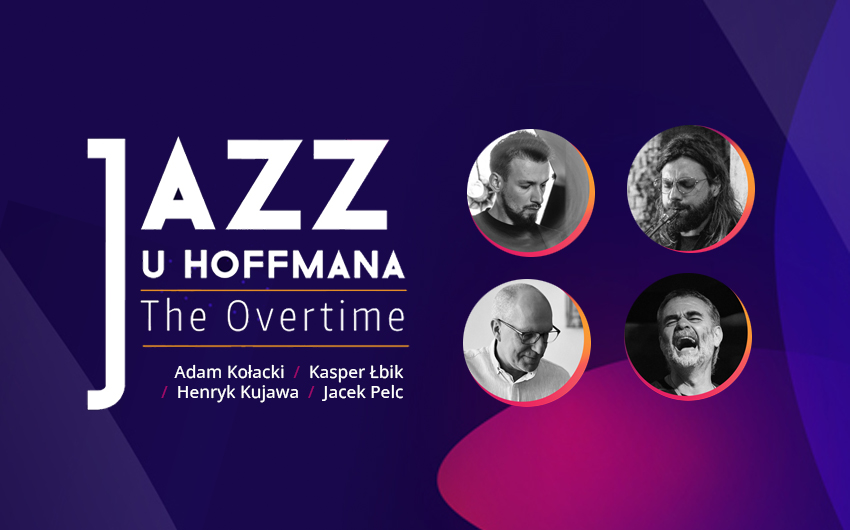 Jazz u Hoffmana: The Overtime  