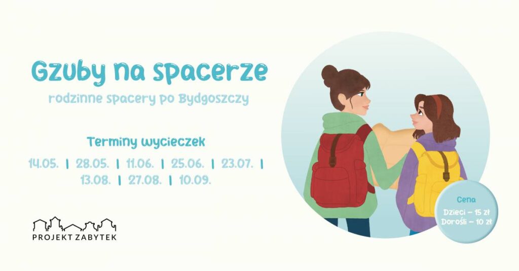 Gzuby na spacerze - rodzinne spacery po Bydgoszcz