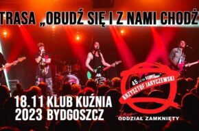 Jary Oddział Zamknięty trasa „Obudź się i z nami chodź”