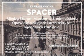 Spacer po Bydgoszczy "Między Starym Miastem a Śródmieściem"