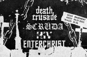 Grind/Crust GIG - Death Crusade, Scrüda, H|V, Enterchrist