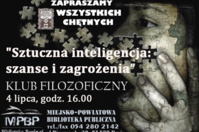 Sztuczna inteligencja: szanse i zagrożenia – spotkanie Klubu Filozoficznego