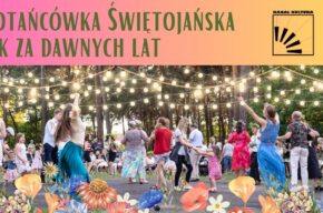 Potańcówka Świętojańska jak za dawnych lat