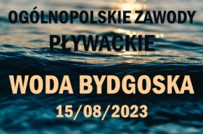 Woda Bydgoska 2023