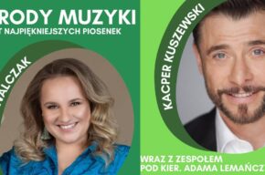 Ogrody muzyki – koncert najpiękniejszych piosenek