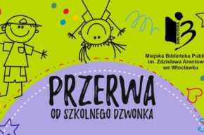 Przerwa od szkolnego dzwonka