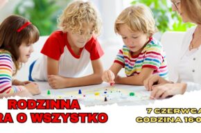 Rodzinna gra o wszystko