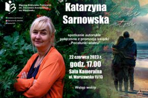 Spotkanie autorskie z Katarzyną Sarnowską