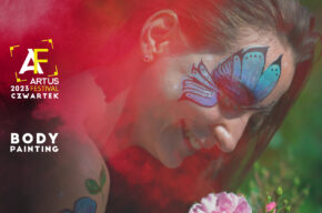 Artus Festival – Nowe Otwarcie | Bodypainting | Warsztaty