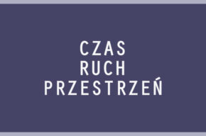 Ogólnopolskie Biennale Rysunku CZAS-RUCH-PRZESTRZEŃ