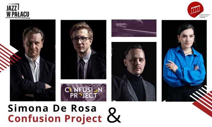Jazz w Pałacu - Simona De Rosa feat. Confusion Project
