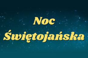 Noc Świętojańska w Nowem nad Wisłą