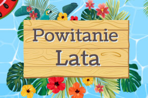 WDK Raciąż: Powitanie lata