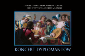 XIII Festiwal Cichej Muzyki: Koncert dyplomantów bydgoskiej Akademii Muzycznej