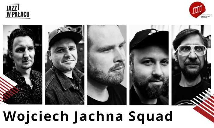 Jazz w pałacu: Wojciech Jachna Squad