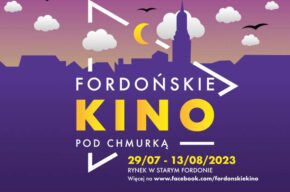 Fordońskie Kino pod Chmurką