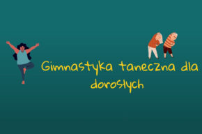 GIMNASTYKA TANECZNA ŻOŁĘDOWO