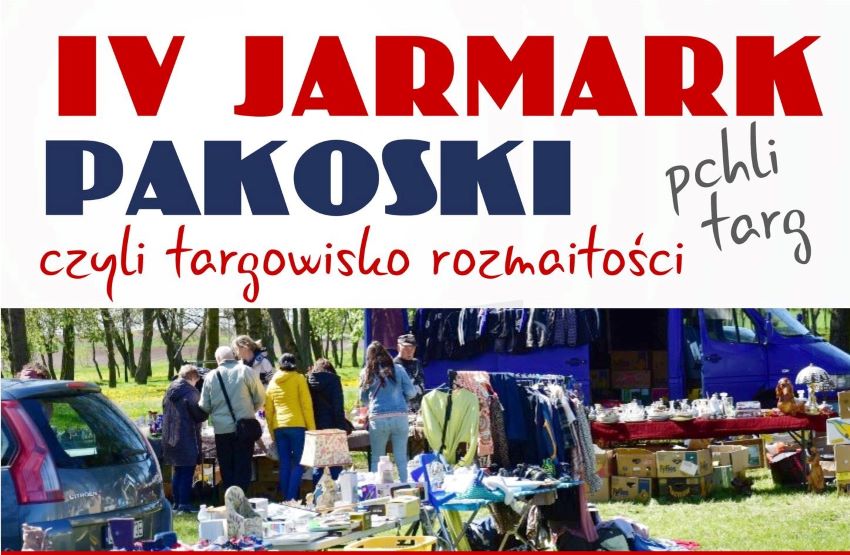 IV Jarmark Pakowski czyli targowisko rozmaitości