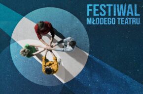 Festiwal Młodego Teatru