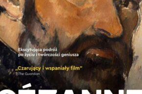 “Wystawa w kinie - Paul Cezanné. Portrety życia” (85')