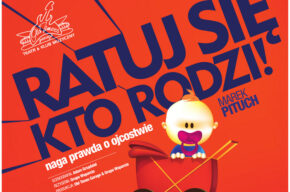 Ratuj się kto rodzi!
