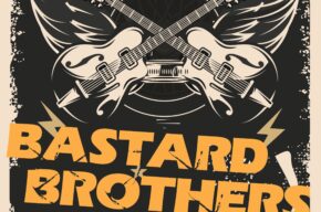 Bastard Brothers (support: Diesel Juice)