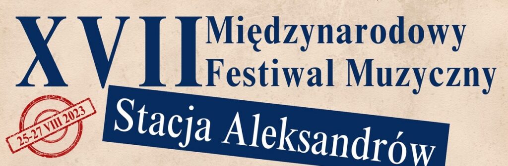 Festiwal „Stacja Aleksandrów”