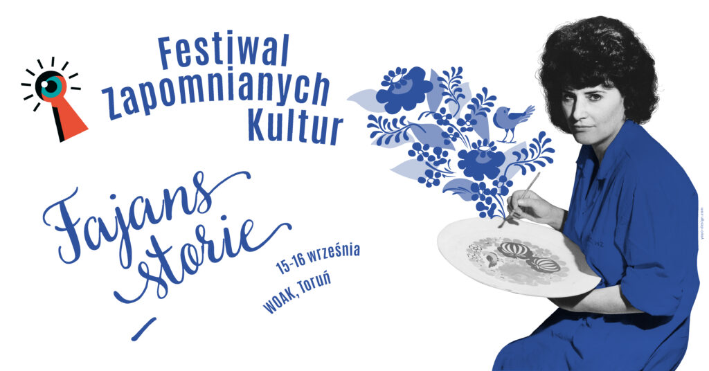 Fajans_storie | Toruń | Festiwal Zapomnianych Kultur