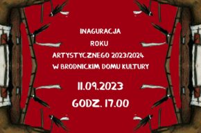 INAUGURACJA ROKU ARTYSTYCZNEGO 2023/2024