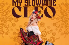 Cleo – 10 lat My Słowianie