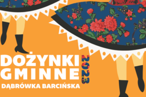 Dożynki Gminne w Dąbrówce Barcińskiej