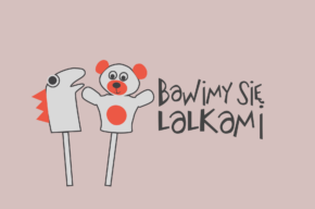 Ogólnopolski konkurs „Bawimy się lalkami”