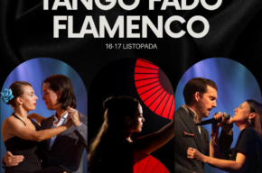 Festiwal TANGO FADO FLAMENCO