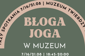 Joga w Muzeum Twierdzy Toruń