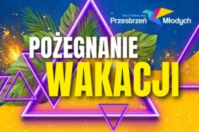 Pożegnanie wakacji