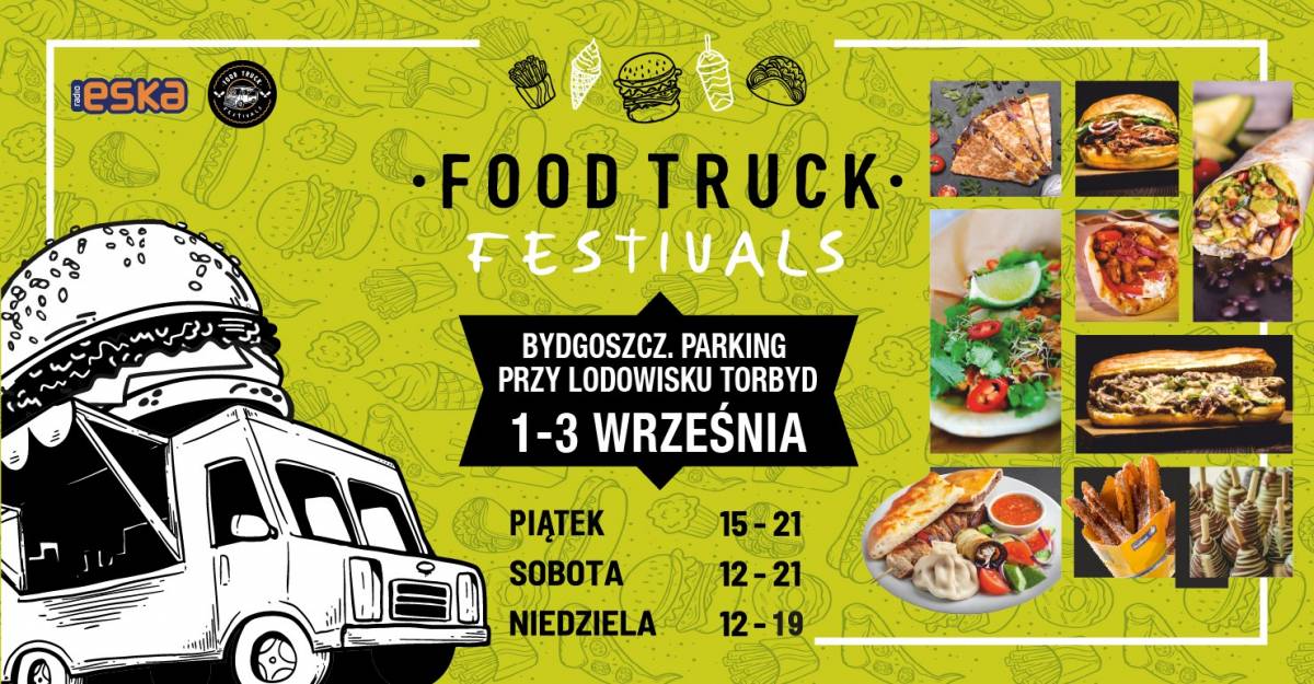 Food Truck Festivals w Bydgoszczy vol. 5