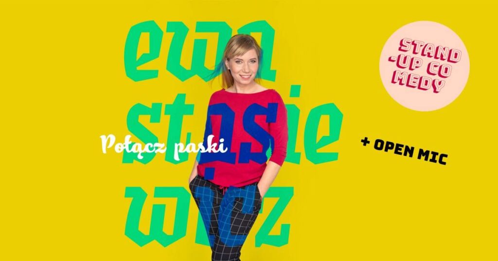 STAND-UP | Ewa Stasiewicz w progranie "Połącz paski" + open mic