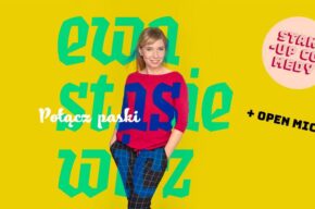 STAND-UP | Ewa Stasiewicz w progranie "Połącz paski" + open mic
