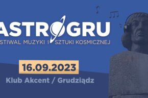 Kosmiczne warsztaty – Festiwal Astrogru